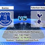 Prediksi Skor Everton vs Tottenham Hotspur 4 April 2023
