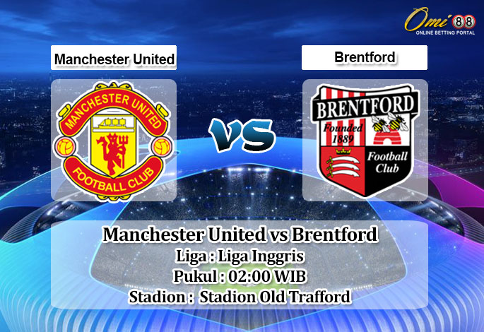 Prediksi Skor Manchester United vs Brentford 6 April 2023