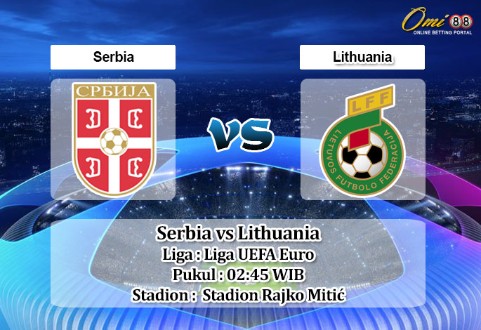 Prediksi Skor Serbia vs Lithuania 25 Maret 2023