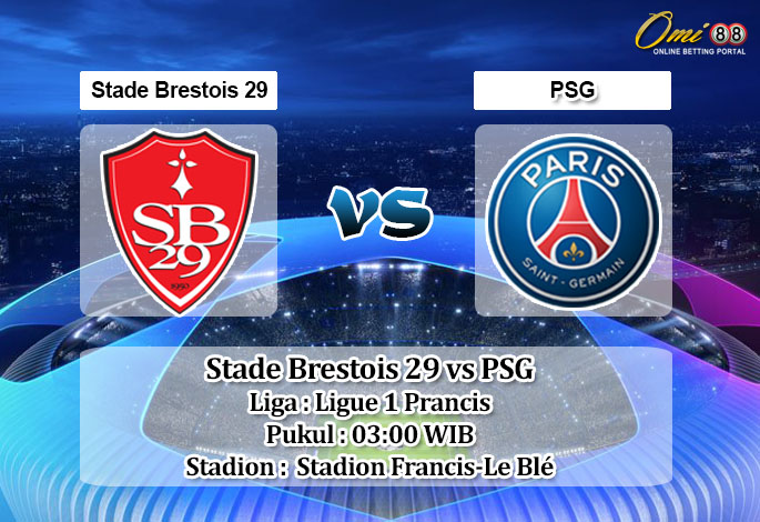 Prediksi Skor Stade Brestois 29 vs PSG 12 Maret 2023