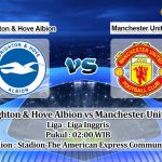 Prediksi Skor Brighton & Hove Albion vs Manchester United 5 Mei 2023