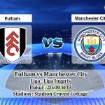 Prediksi Skor Fulham vs Manchester City 30 April 2023