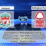 Prediksi Skor Liverpool vs Nottingham Forest 22 April 2023