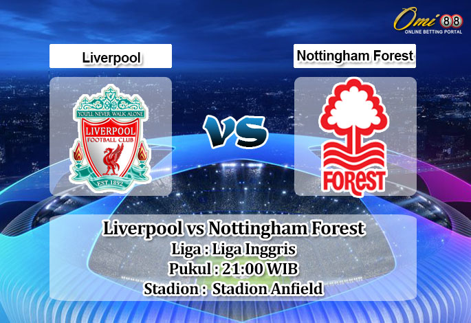 Prediksi Skor Liverpool vs Nottingham Forest 22 April 2023