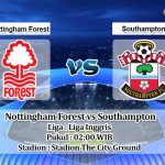 Prediksi Skor Nottingham Forest vs Southampton 9 Mei 2023