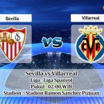 Prediksi Skor Sevilla vs Villarreal 24 April 2023