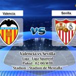 Prediksi Skor Valencia vs Sevilla 17 April 2023
