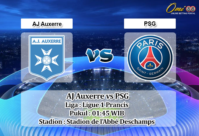 Prediksi Skor AJ Auxerre vs PSG 22 Mei 2023