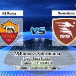 Prediksi Skor AS Roma vs Salernitana 22 Mei 2023