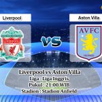 Prediksi Skor Liverpool vs Aston Villa 20 Mei 2023