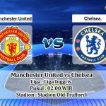 Prediksi Skor Manchester United vs Chelsea 26 Mei 2023